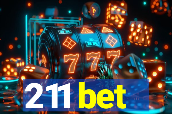 211 bet